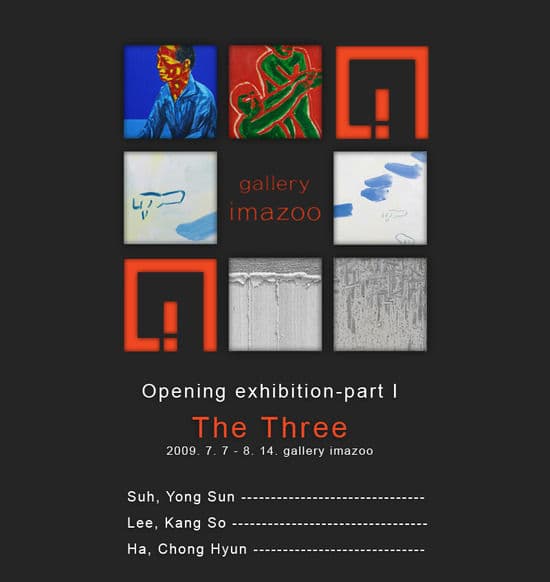 Opening exhibition - PART 1 [ THE THREE ] 